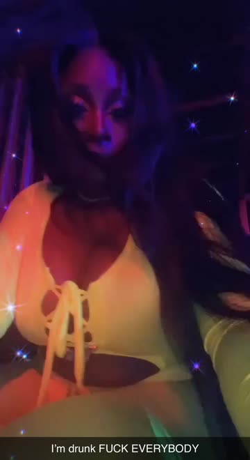 Drunk Porn - I'm drunk FUCK EVERYBODY | Snapchat-à¦ Spotlight