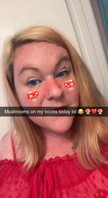Mushrooms on my boobs today lol 😂 🍄❤️🍄 | SnapchatのSpotlight